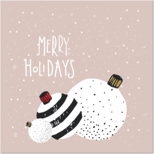 Merry Holidays Posters and Art