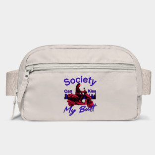 Society Can Kiss My Butt Bag