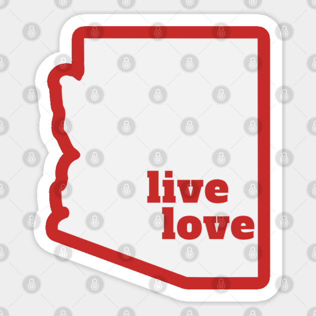 Arizona - Live Love Arizona Sticker by Yesteeyear