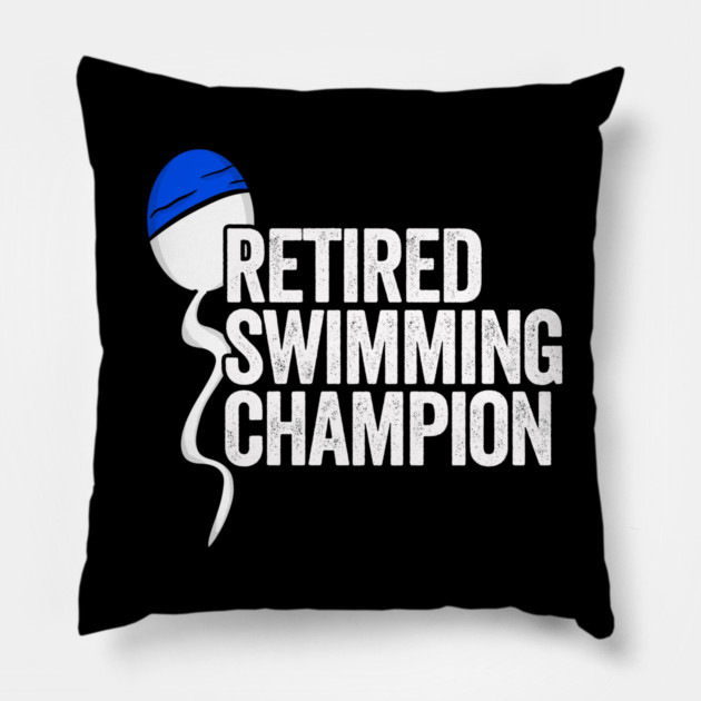 Retired Swimming Champion Pillow by belownormal