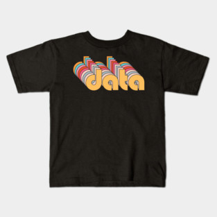 Data , Gift For Data Analyst Kids T-Shirt