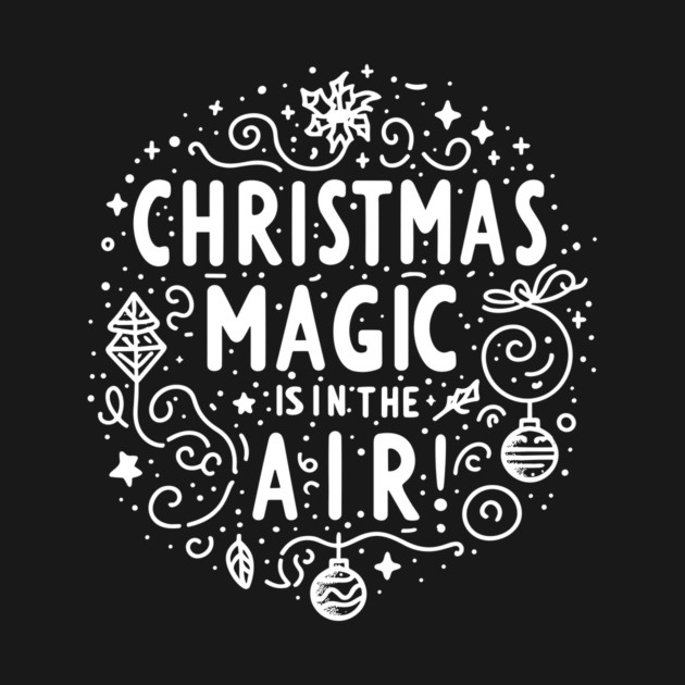 Christmas Magic is in The Air! by Frank Ring