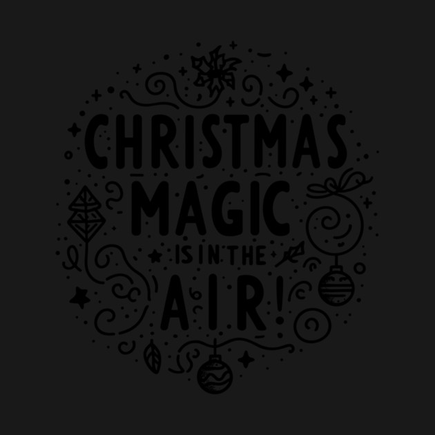 Christmas Magic is in The Air! by Frank Ring