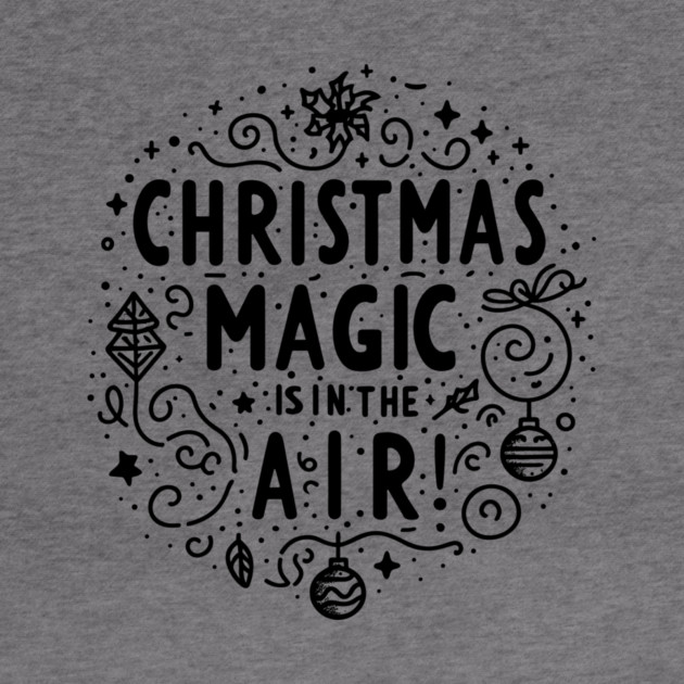 Christmas Magic is in The Air! by Frank Ring