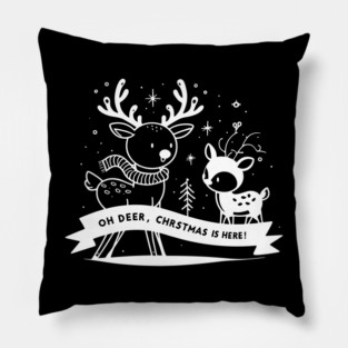 Oh Deer Christmas is Here! Pillow