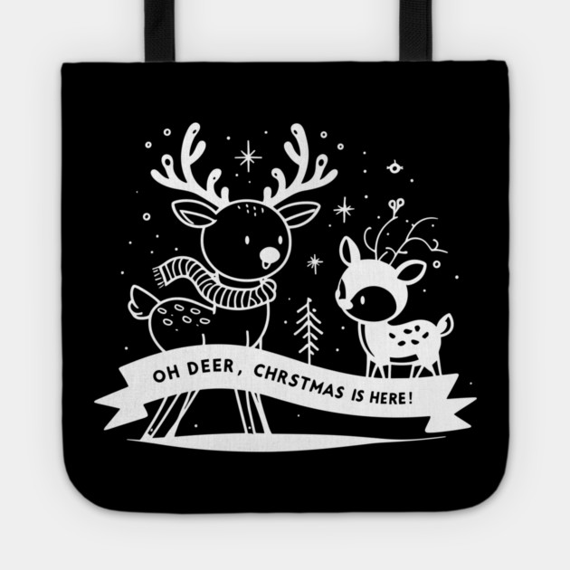 Oh Deer Christmas is Here! Tote by Frank Ring