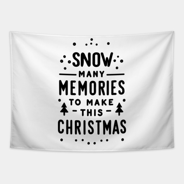 Snow Many Memories to Make This Christmas Tapestry by Frank Ring