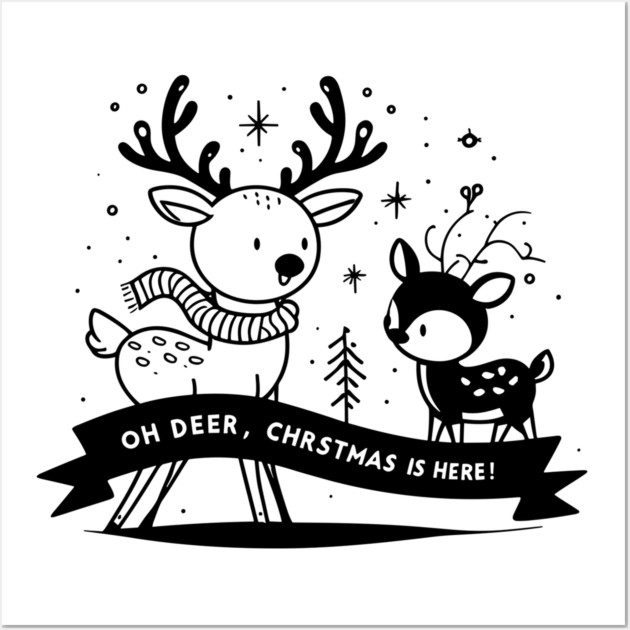 Oh Deer Christmas is Here! Wall Art by Frank Ring