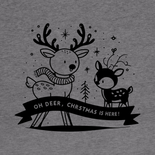 Oh Deer Christmas is Here! by Frank Ring