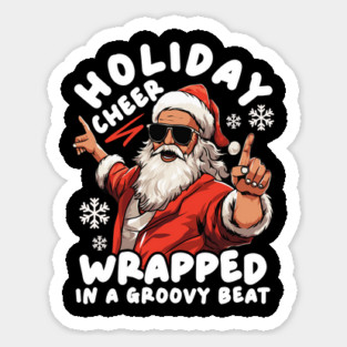 Groovy Santa Holiday Cheer Sticker
