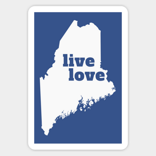 Maine - Live Love Maine Magnet by Yesteeyear