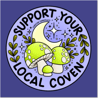 Support Your Local Coven Posters and Art