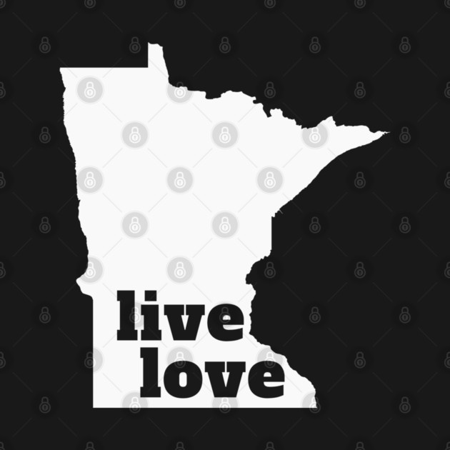 Minnesota - Live Love Minnesota by Yesteeyear