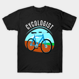 cycologist T-Shirt