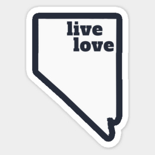 Nevada - Live Love Nevada Magnet
