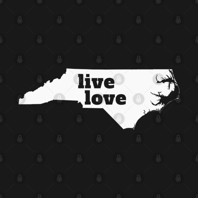 North Carolina - Live Love North Carolina by Yesteeyear