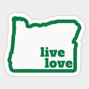 Oregon - Live Love Oregon Magnet