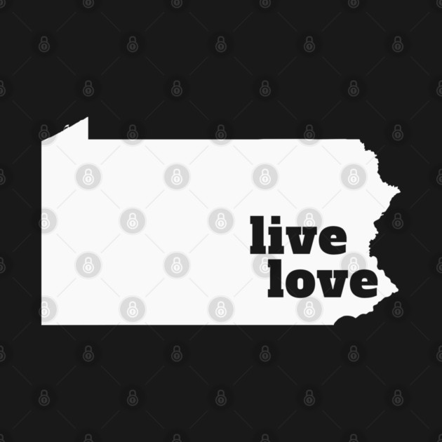 Pennsylvania - Live Love Pennsylvania by Yesteeyear