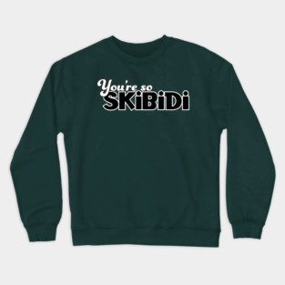 Skibidi Crewneck Sweatshirt