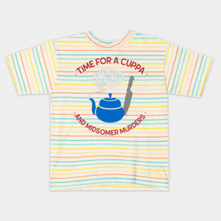 Time for a Cuppa and Midsomer Murders Kids T-Shirt