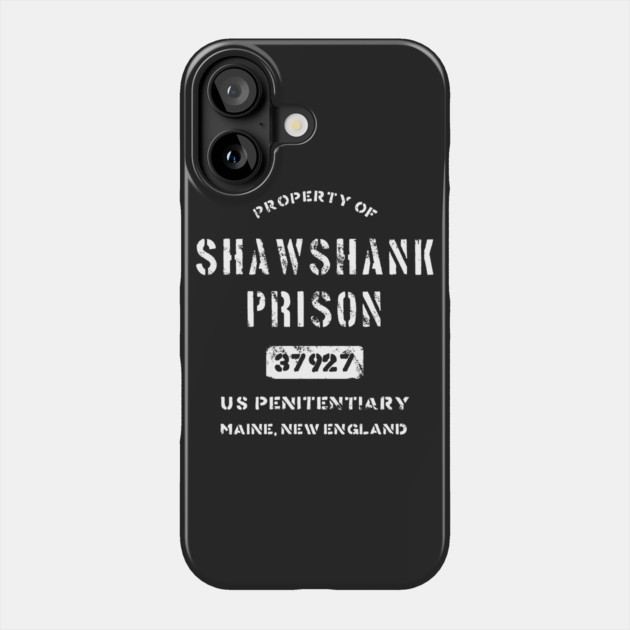 Property of Shawshank Prison T-Shirt Phone Case by dumbshirts