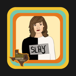 Sue Ellen SLAYS! T-Shirt