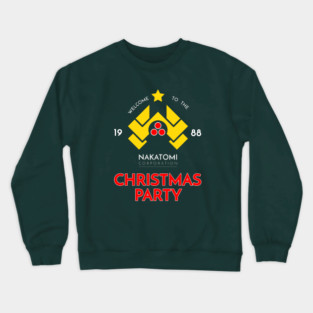 Nakatomi Corp Christmas Party 1988 T-Shirt Crewneck Sweatshirt