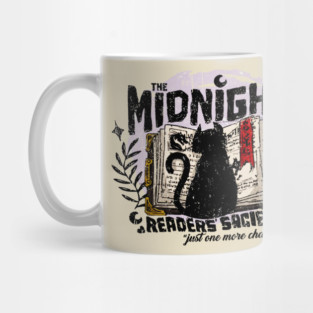 The midnight readers society Just one more chapter Mug