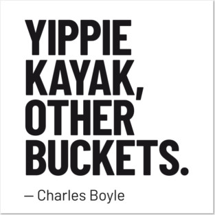 Quote by Charles Boyle (Brooklyn 99) Posters and Art