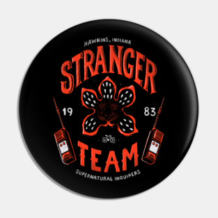 Stranger Team Pin