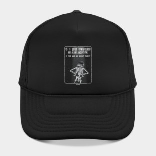 Asking For A Friend Hat