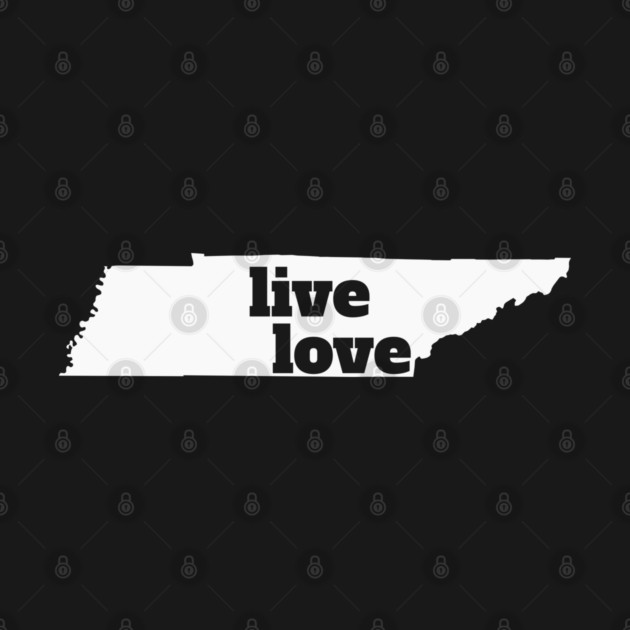 Tennessee - Live Love Tennessee by Yesteeyear