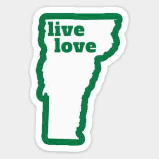 Vermont - Live Love Vermont Magnet