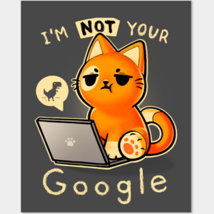 Not your Google - Laptop cat - Angry kitty - error 404 Posters and Art