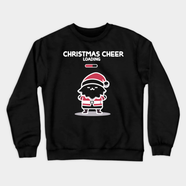 Christmas Cheer Loading Crewneck Sweatshirt by Frank Ring