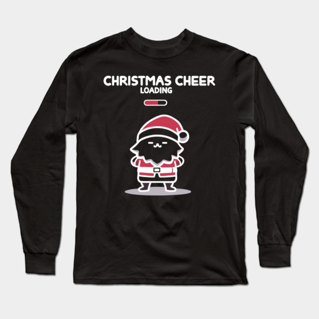 Christmas Cheer Loading Long Sleeve T-Shirt by Frank Ring