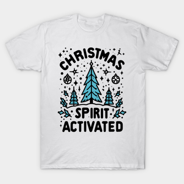 Christmas Spirit Activated T-Shirt by Frank Ring