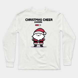 Christmas Cheer Loading Long Sleeve T-Shirt