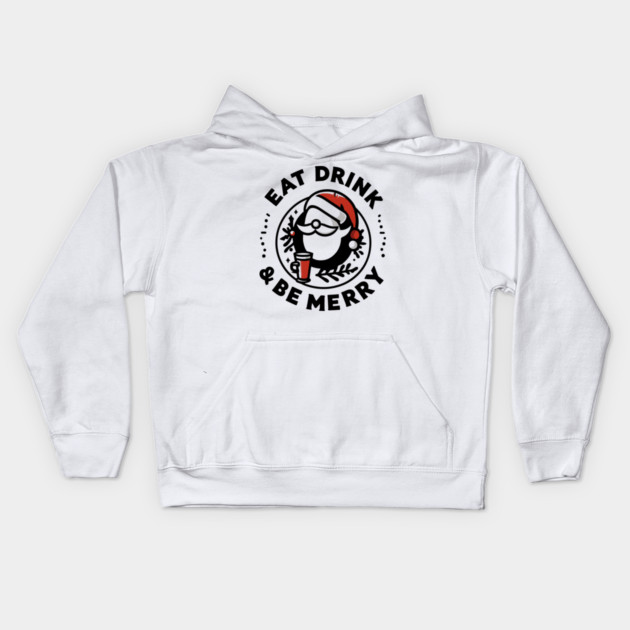 Eat Drink and Be Merry Kids Hoodie by Frank Ring