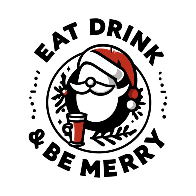 Eat Drink and Be Merry by Frank Ring