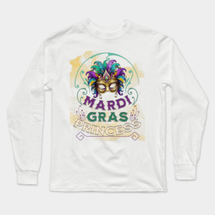 Mardi Gras Princess Long Sleeve T-Shirt