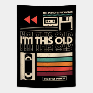 Im This Old V2 Tapestry