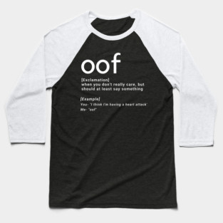 oof Baseball T-Shirt