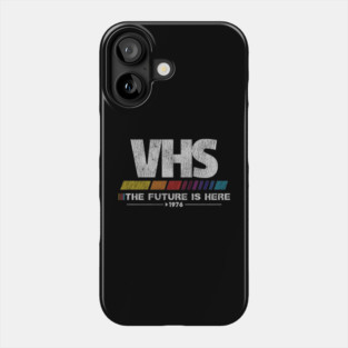 Vintage VHS - The Future Is Here Phone Case