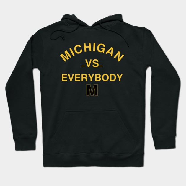 Michigan vs Everybody jordan Hoodie by Stylish Shirt