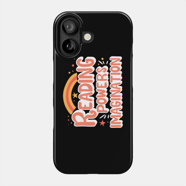 Reading Powers Imagination Groovy Phone Case by The WYLD Tribe