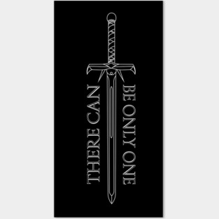 Highlander - There can be only one - Kurgan sword Posters and Art