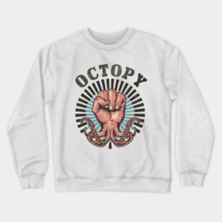 OCTOPY- Occupy Tentacle Movement Crewneck Sweatshirt