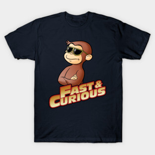 FAST AND CURIOUS V2 T-Shirt