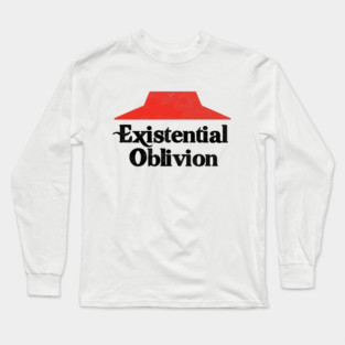 Existential Oblivion Nihilist T-Shirt Long Sleeve T-Shirt